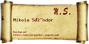Mikola Sándor névjegykártya